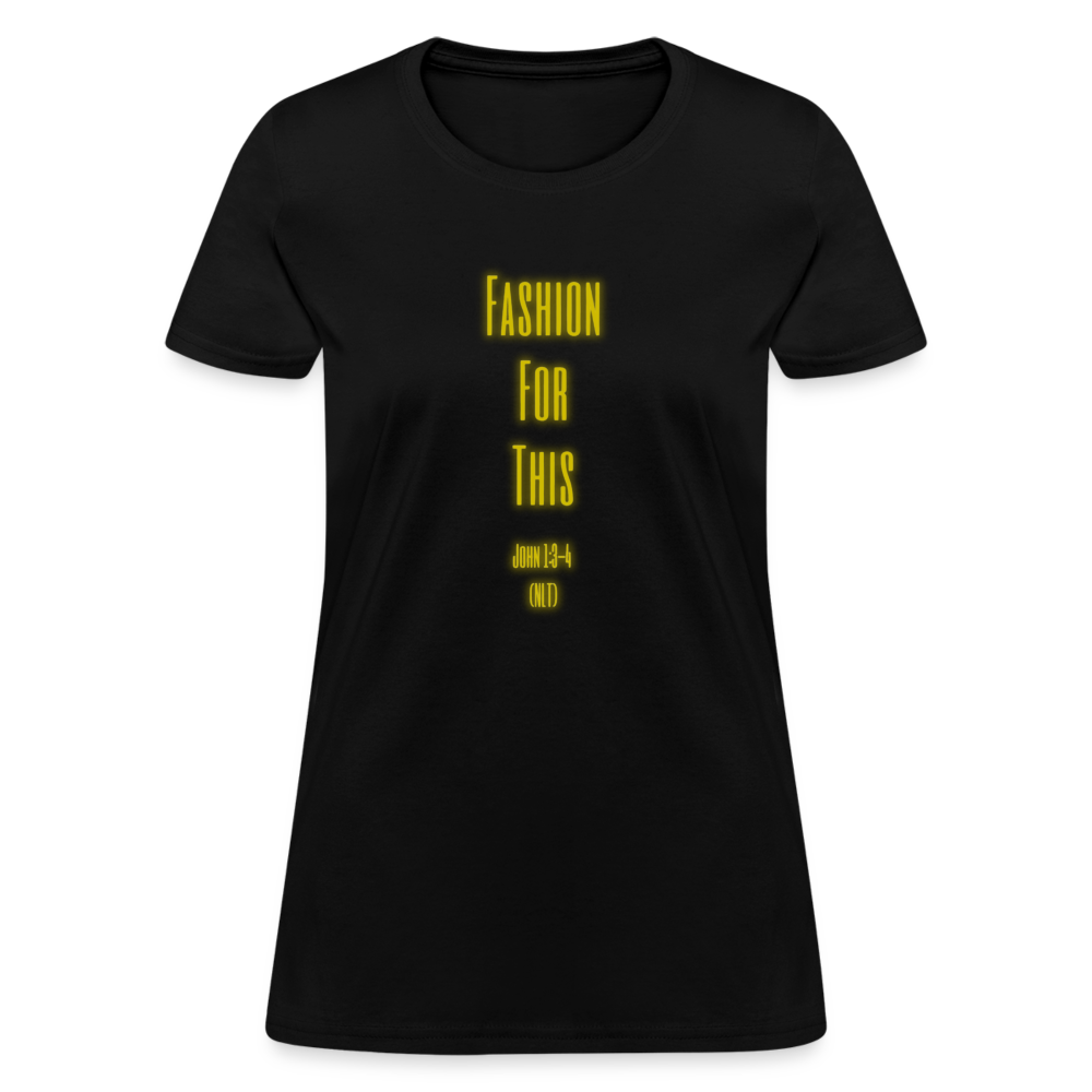 Fashion For This Women's T-Shirt - black