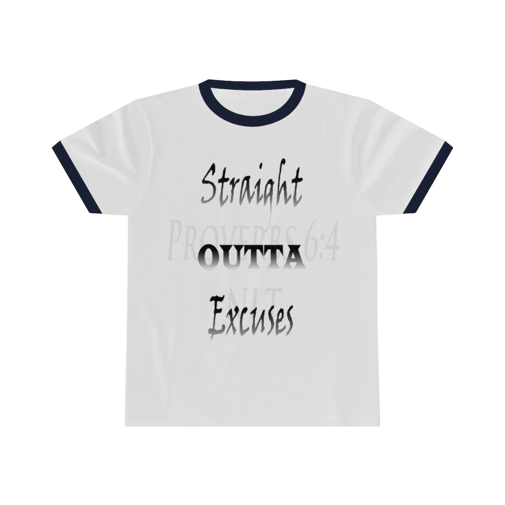 Straight Outta Excuses Ringer Tee