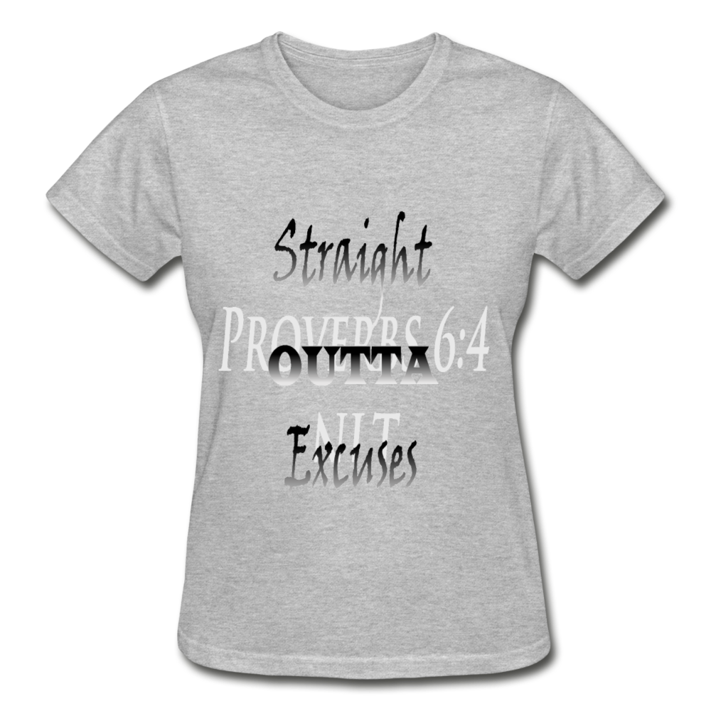 Straight Outta Excuses Gildan Ultra Cotton T-Shirt - Obsidian's LLC