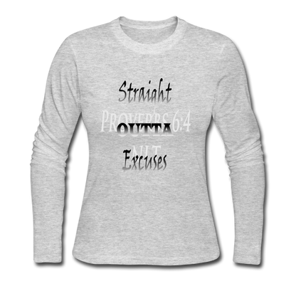 Straight Outta Excuses Women's Long Sleeve Jersey T-Shirt - gray
