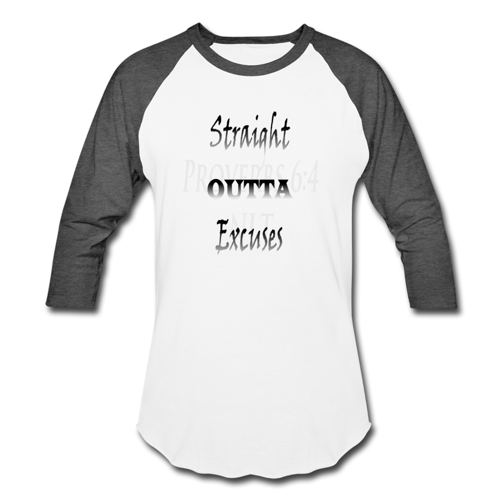 Straight Outta Excuses Baseball T-Shirt - white/charcoal