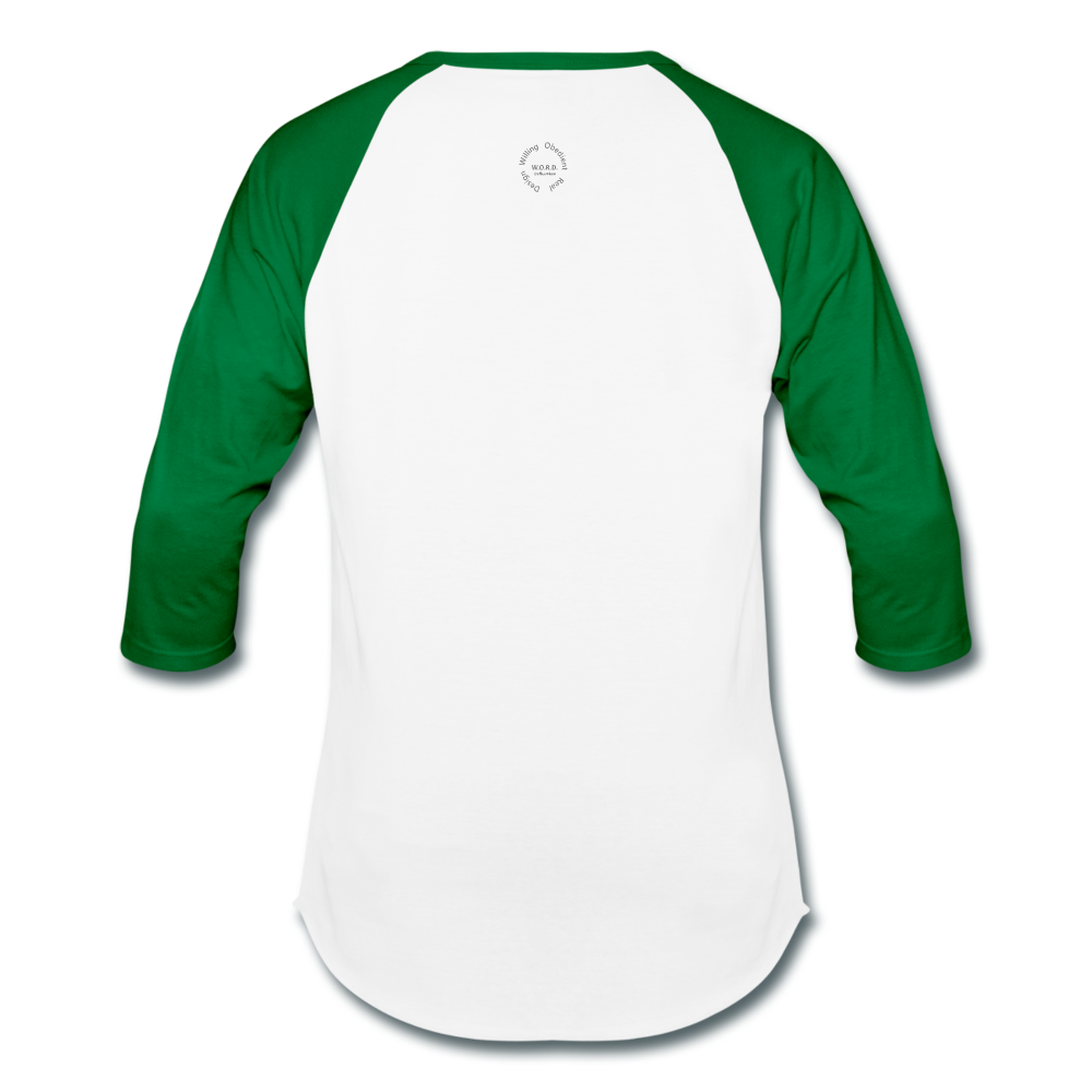 Straight Outta Excuses Baseball T-Shirt - white/kelly green