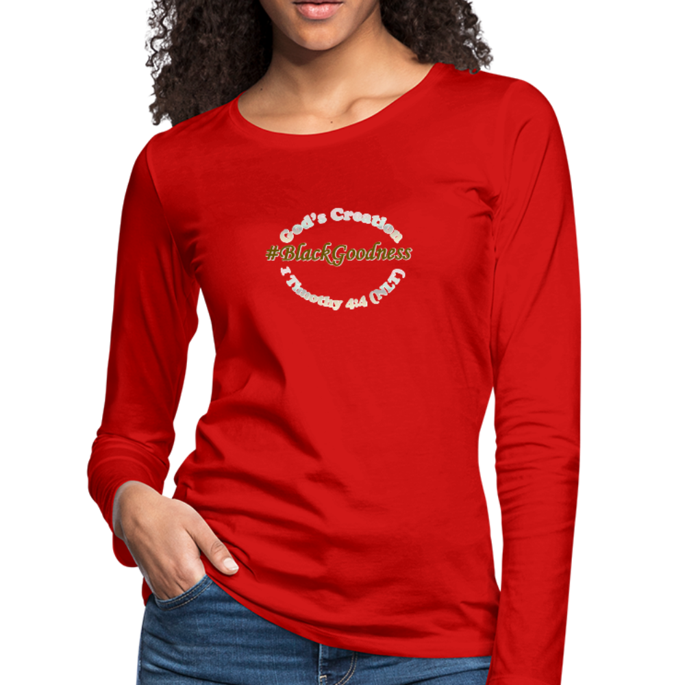 Black Goodness Women's Premium Slim Fit Long Sleeve T-Shirt - red