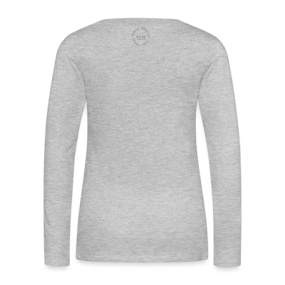 Walking In Purpose/Minding My Business Women's Premium Long Sleeve T-Shirt - heather gray