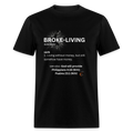 Broke-Living T-Shirt (black) - black