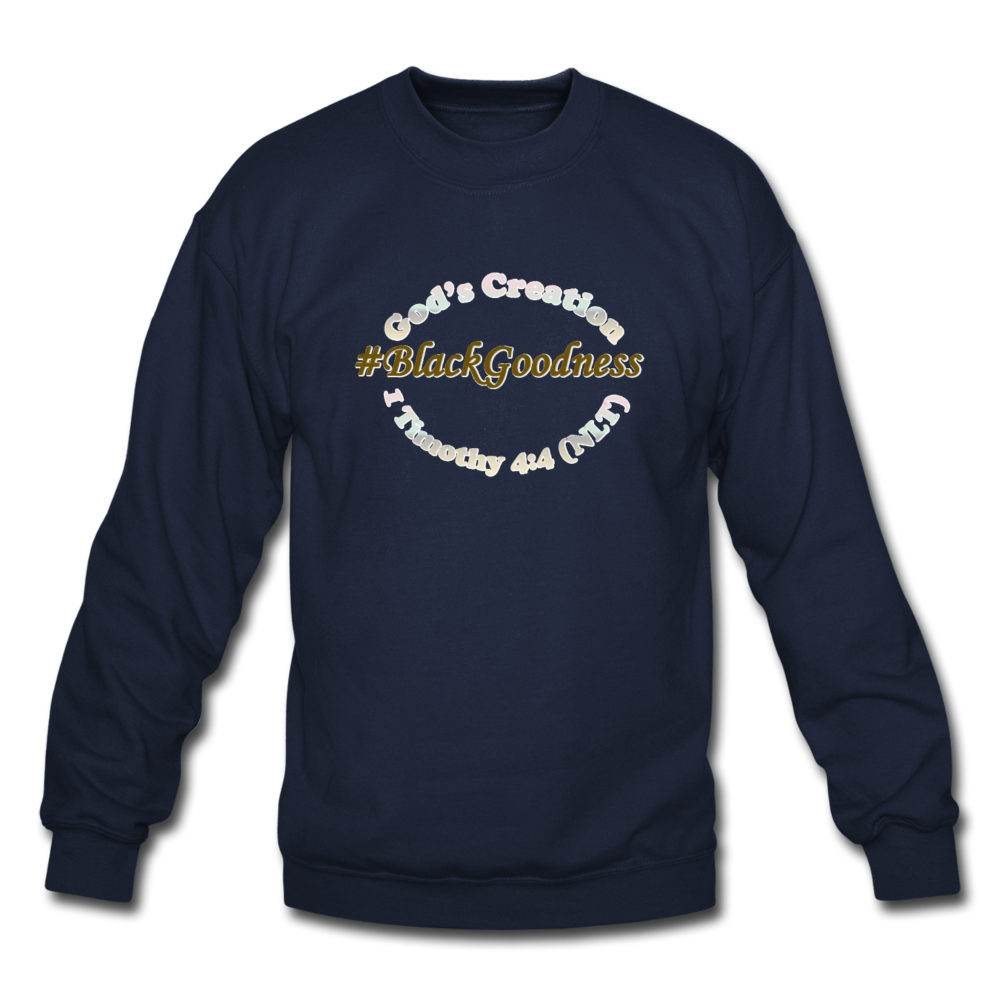 Black Goodness Unisex Crewneck Sweatshirt - navy