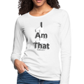 That One Women's Premium Slim Fit Long Sleeve T-Shirt - white