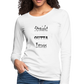 Straight Outta Excuses Women's Premium Slim Fit Long Sleeve T-Shirt - white