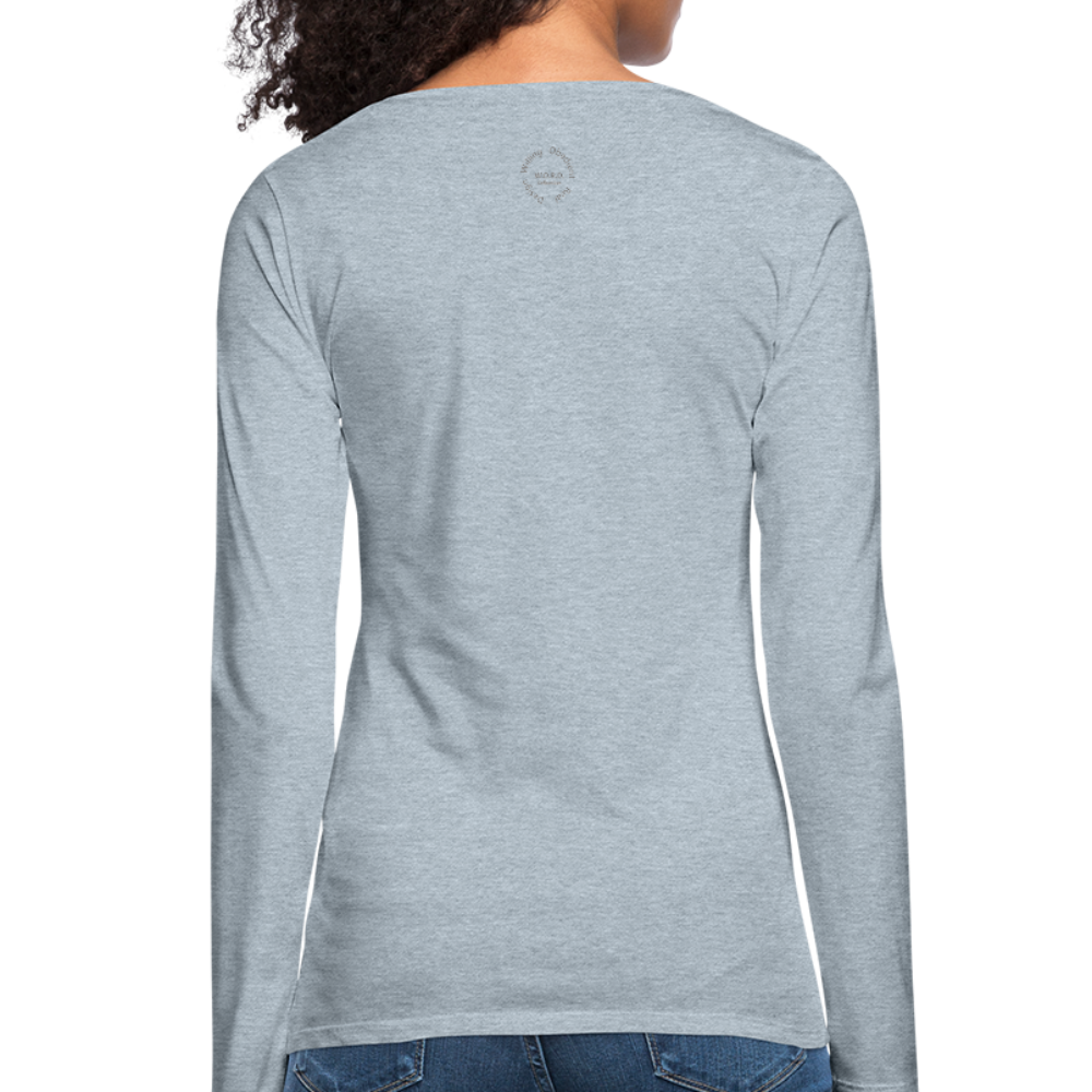 Straight Outta Excuses Women's Premium Slim Fit Long Sleeve T-Shirt - heather ice blue