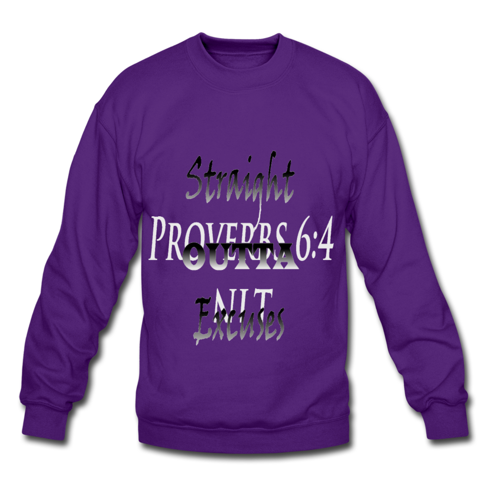 Straight Outta Excuses Unisex Crewneck Sweatshirt - purple
