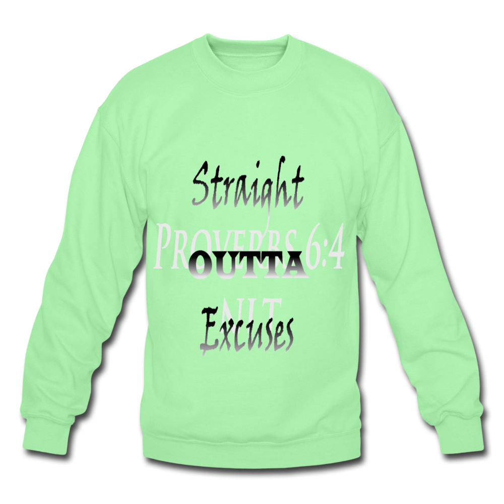 Straight Outta Excuses Unisex Crewneck Sweatshirt - lime