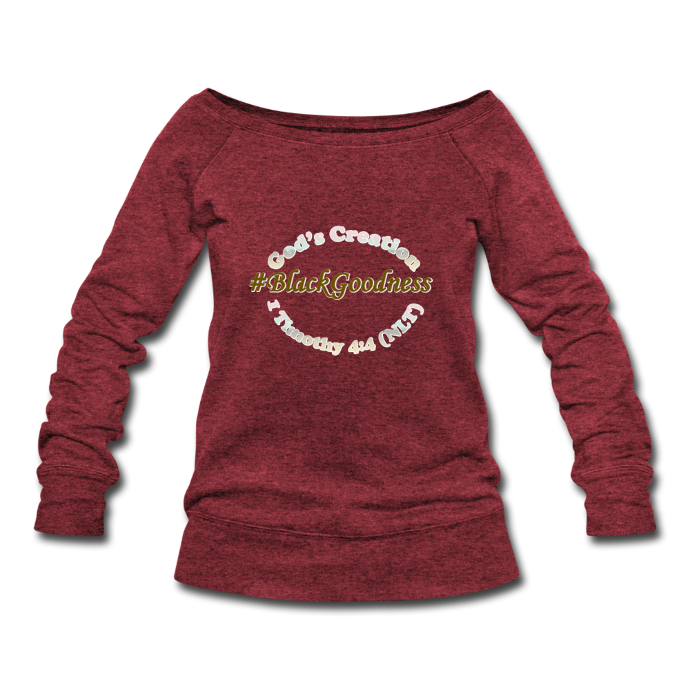 Black Goodness Wideneck Sweatshirt - cardinal triblend