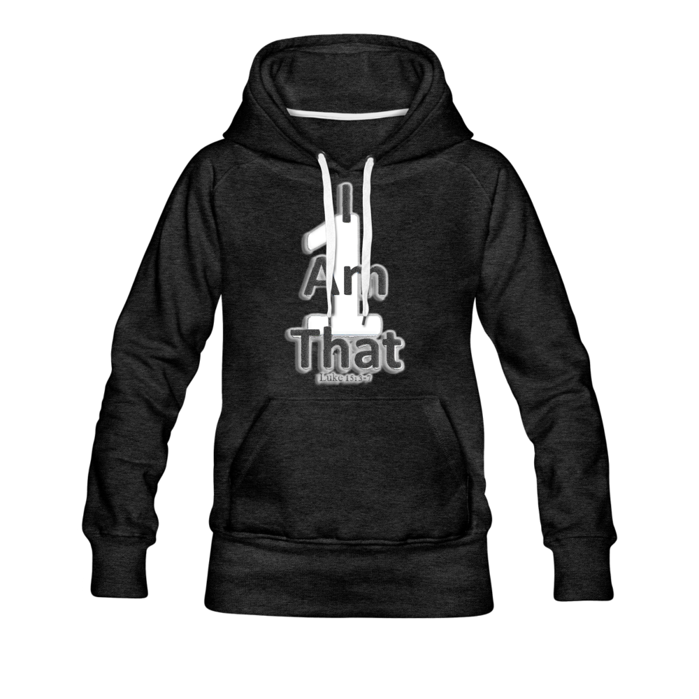 That One Women’s Premium Hoodie - charcoal gray