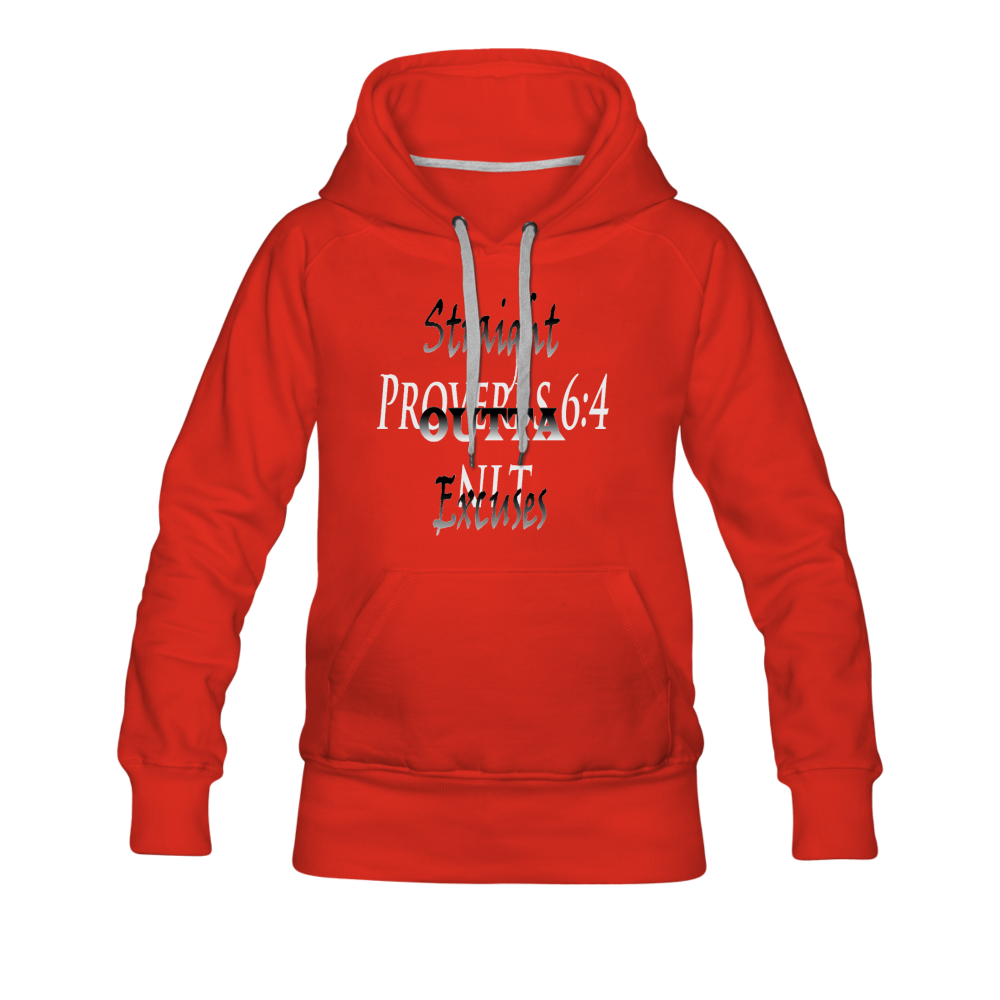 Straight Outta Excuses Women’s Premium Hoodie - red