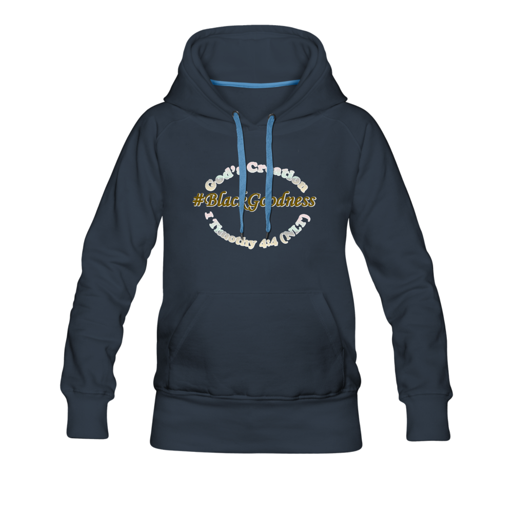 Black Goodness Women’s Premium Hoodie - navy