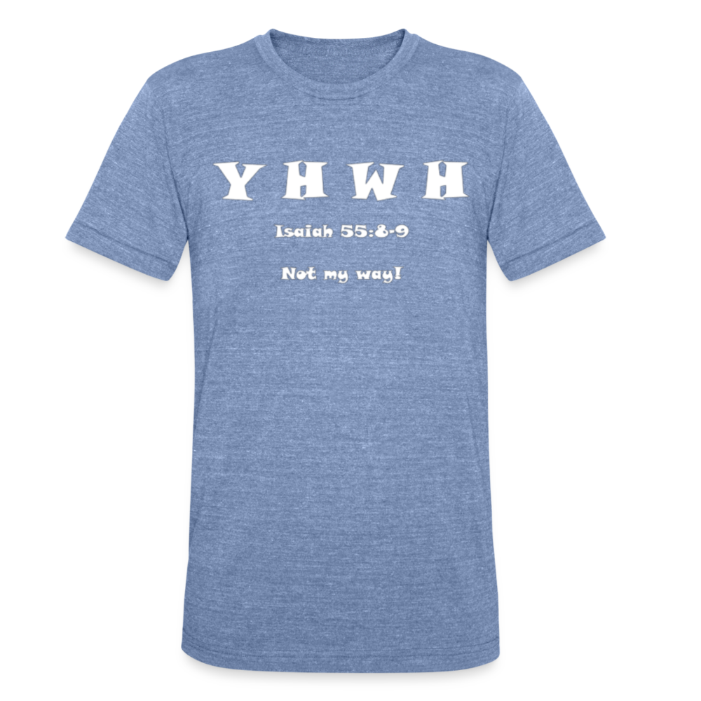 YHWH - Unisex Tri-Blend T-Shirt - heather blue